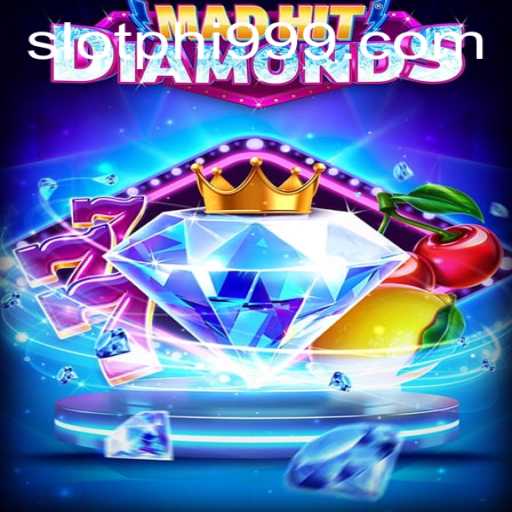 MadHitDiamonds: Unleashing the Sparkling World of Adventure